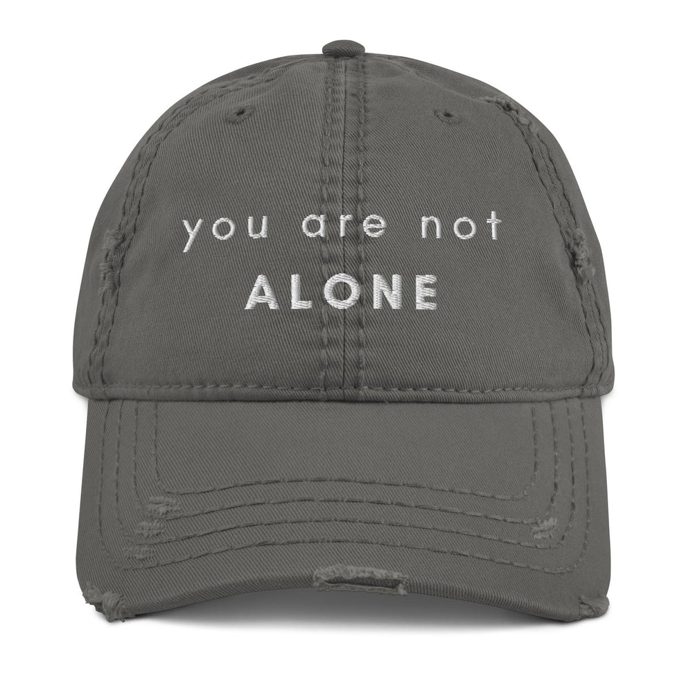 Not Alone Distressed Mental Health Hat Charcoal Grey - Myndful Apparel